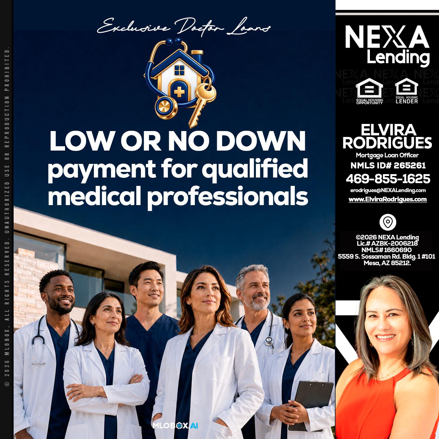 DOCTOR LOANS - Elvira Rodrigues -Mortgage Loan Officer