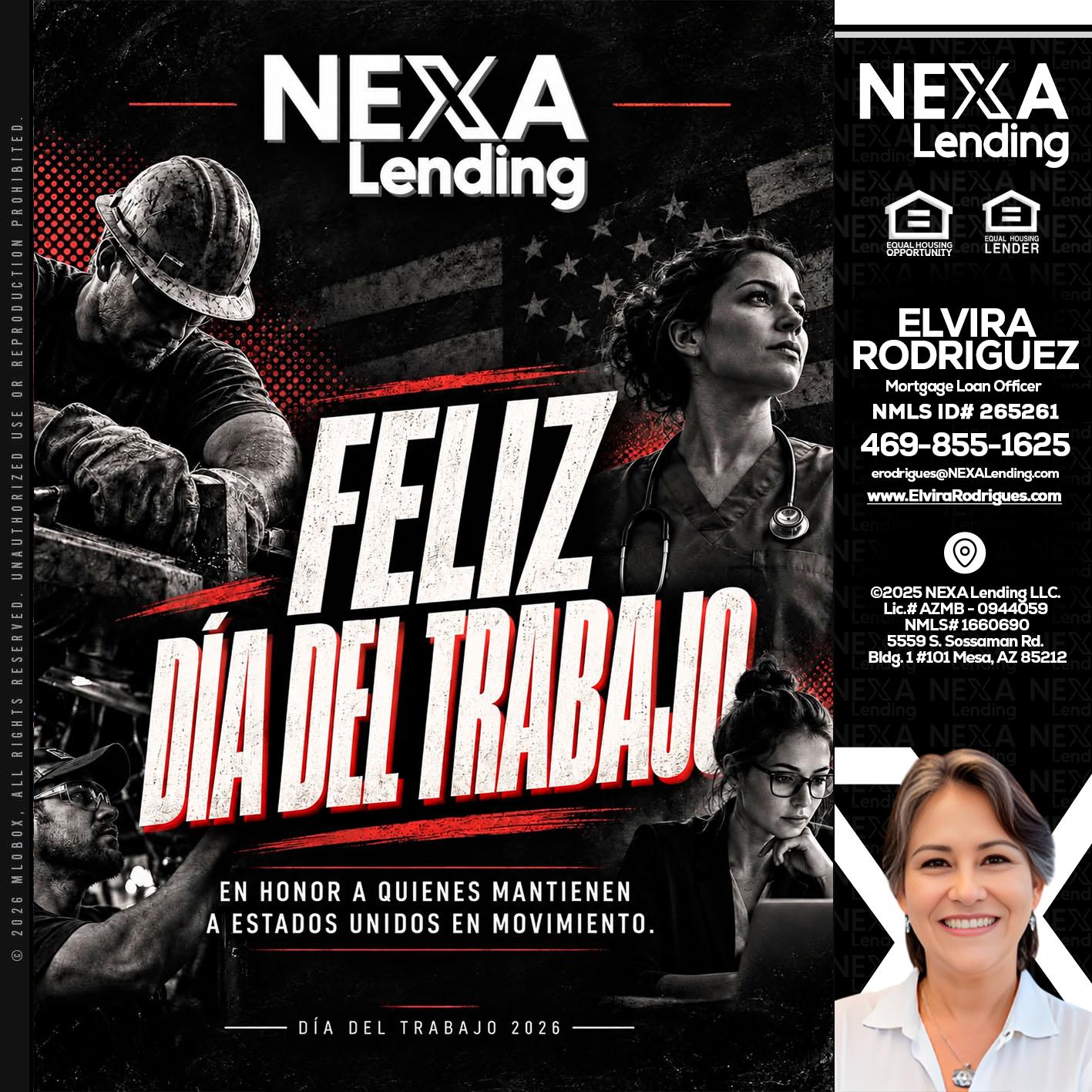 FELIZ DIA DEL TRABAJO - Elvira Rodrigues -Mortgage Loan Officer