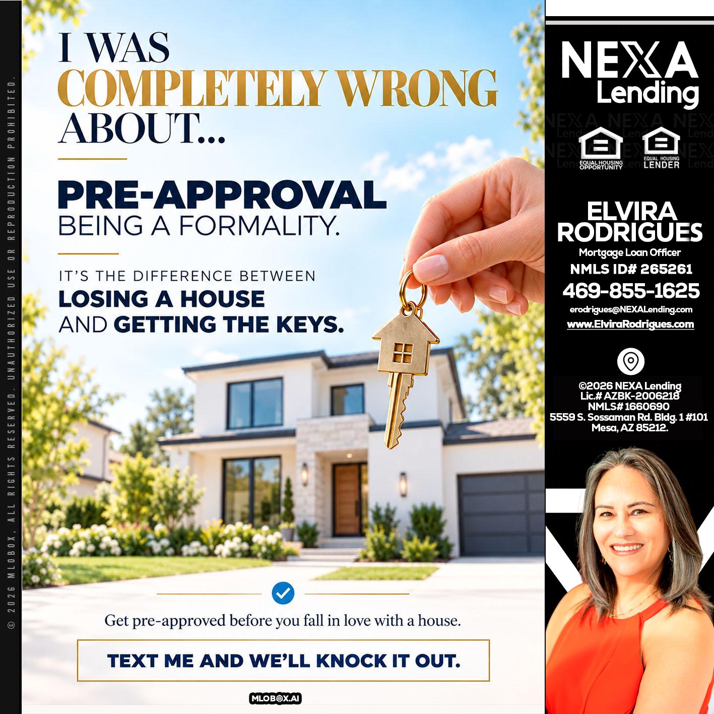 I WAS COMPLETALLY WRONG - Elvira Rodrigues -Mortgage Loan Officer